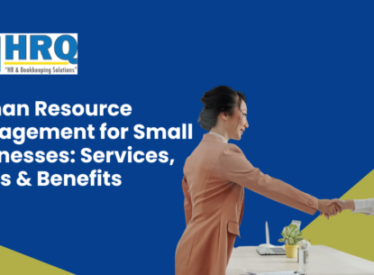 Human Resource Management for Small Business Services, Costs & Benefits