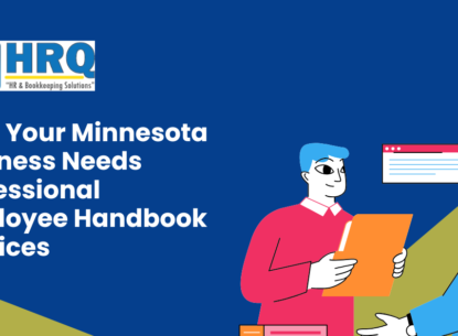 Why Your Minnesota Business Needs Professional Employee Handbook Services